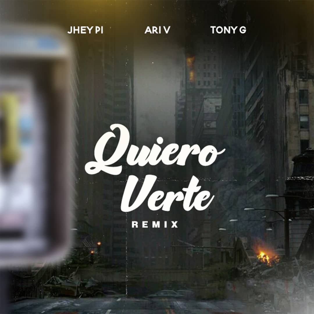 Jhey Pi remix de Quiero Verte