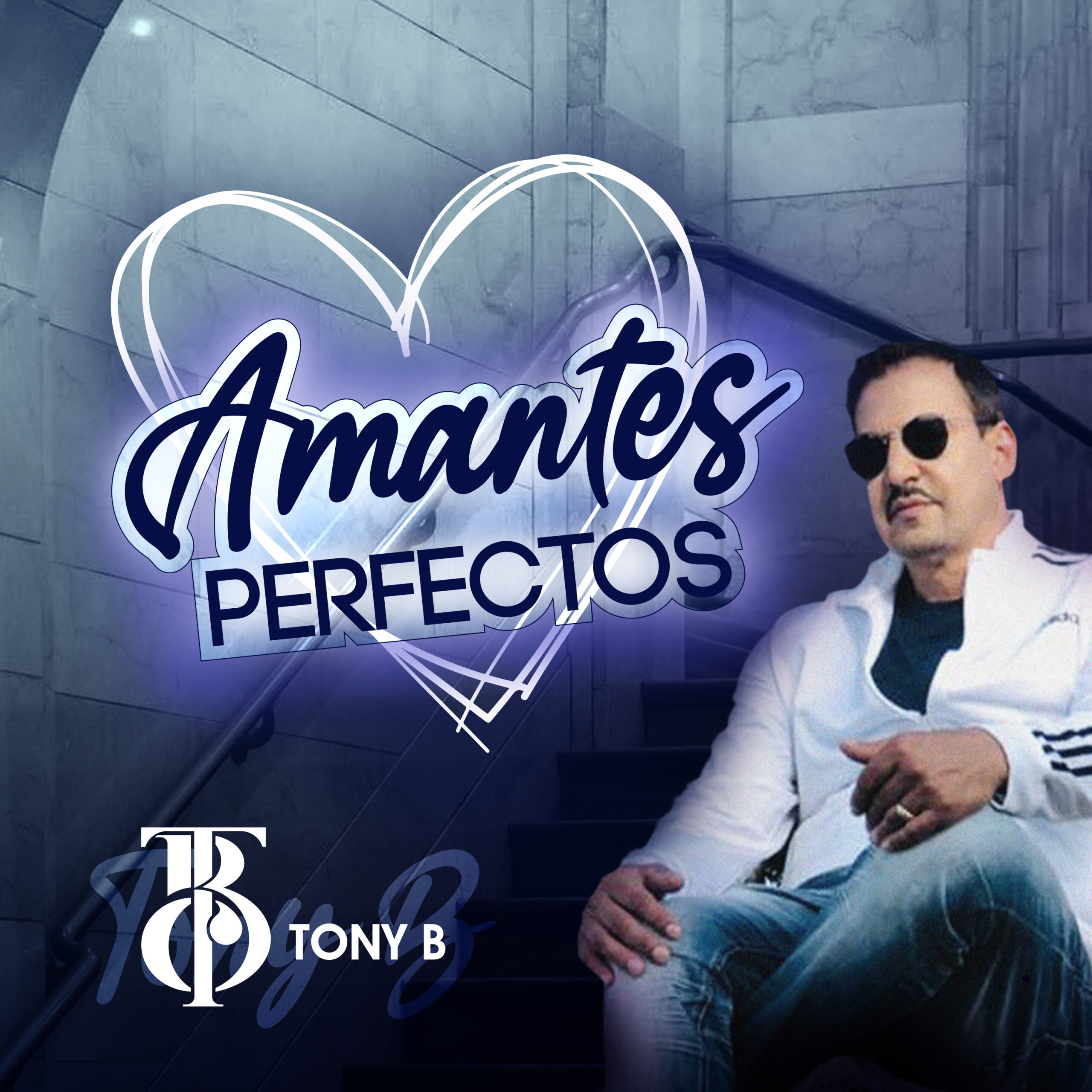Tony B Amantes Perfectos