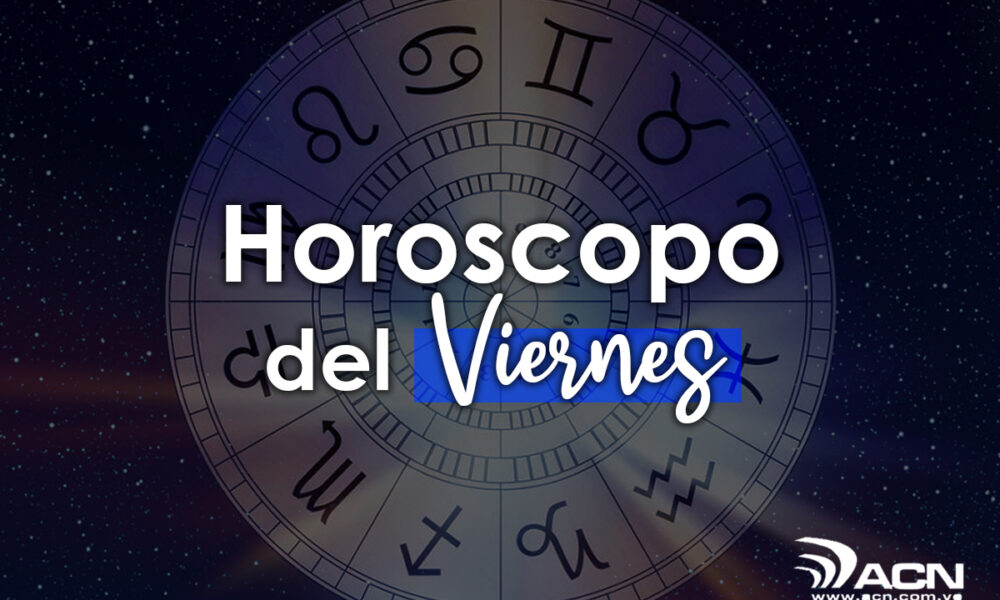 Horóscopo del viernes 25 de febrero