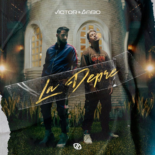 Victor&Gabo La Depre