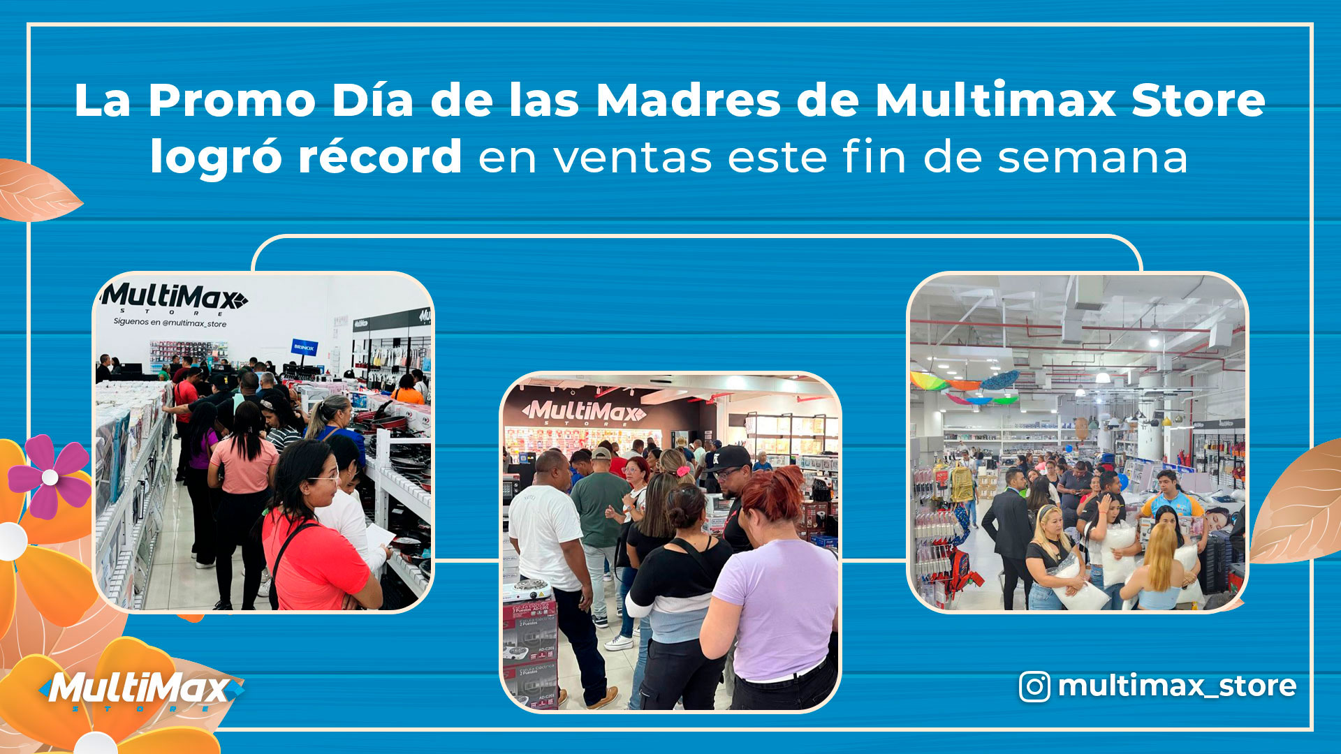 Promo Día de las Madres de Multimax Store