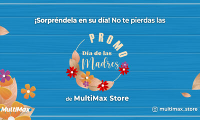 Promo Día de las Madres de Multimax