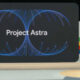 Proyecto Astra de Google IA, un asistente con habilidades humanas -Agencia Carabobeña de Noticias - Agencia ACN- Noticias Carabobo