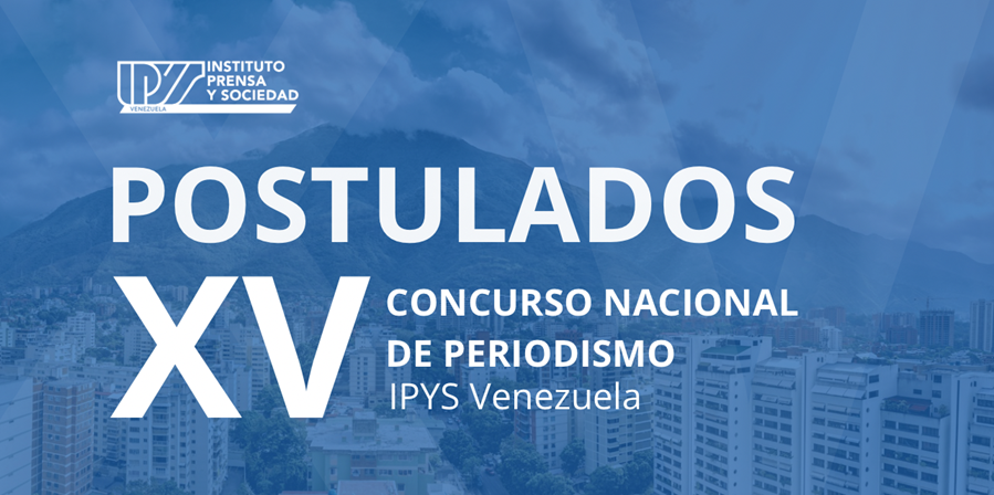 IPYS Venezuela Concurso Nacional de Periodismo