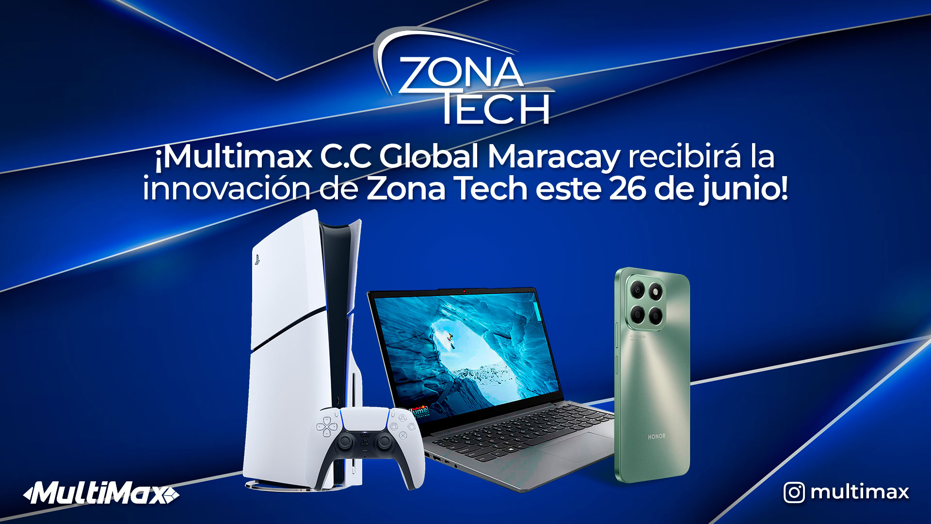 Zona Tech en Multimax