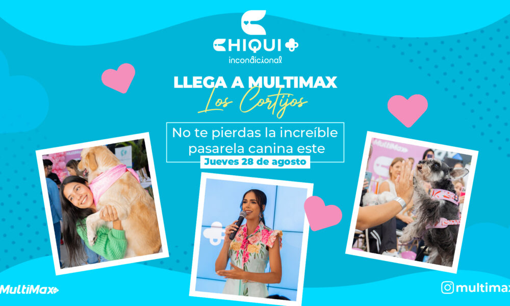 Multimax Los Cortijos Chiqui+