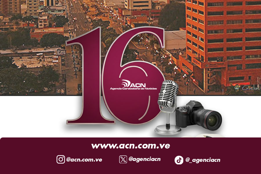ACN arriba a su 16° aniversario - Agencia Carabobeña de Noticias