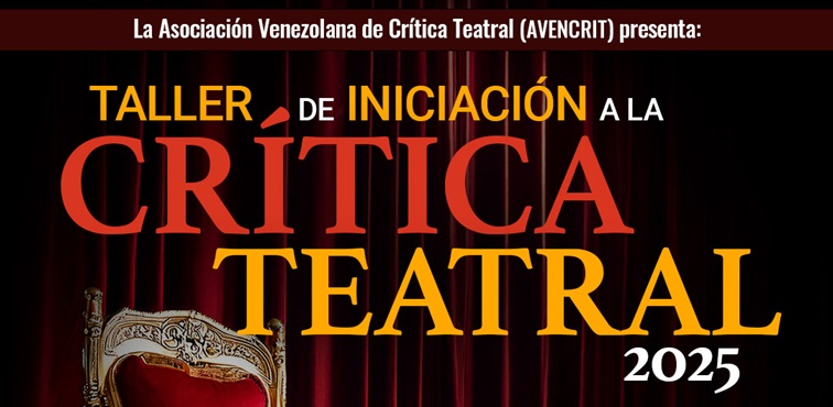 Centro Cultural Chacao taller de crítica teatral