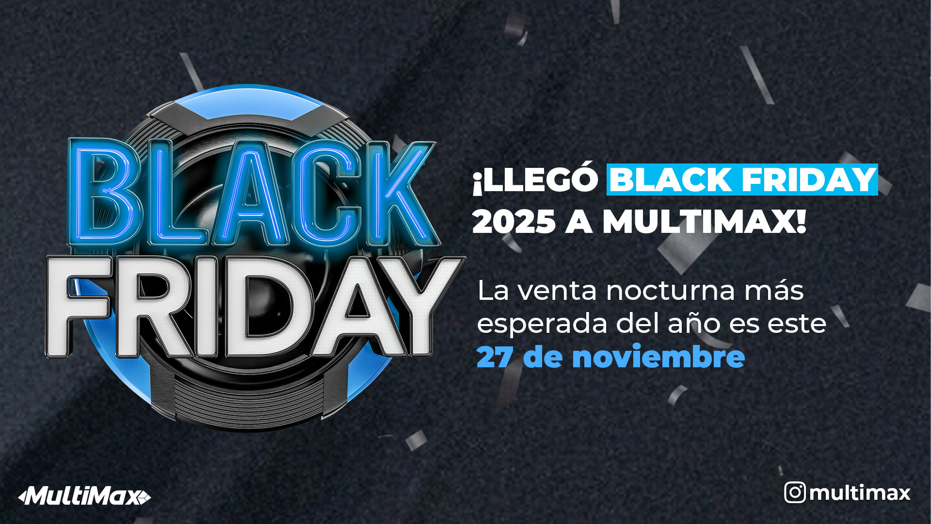 Black Friday 2025 MultiMax