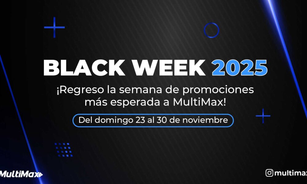 Black Week 2025 en Multimax