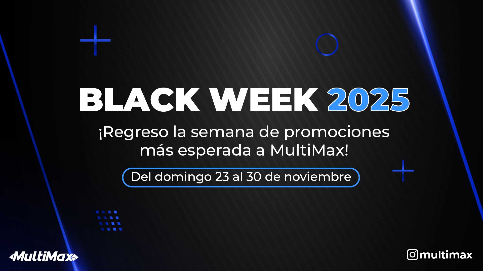 Black Week 2025 en Multimax