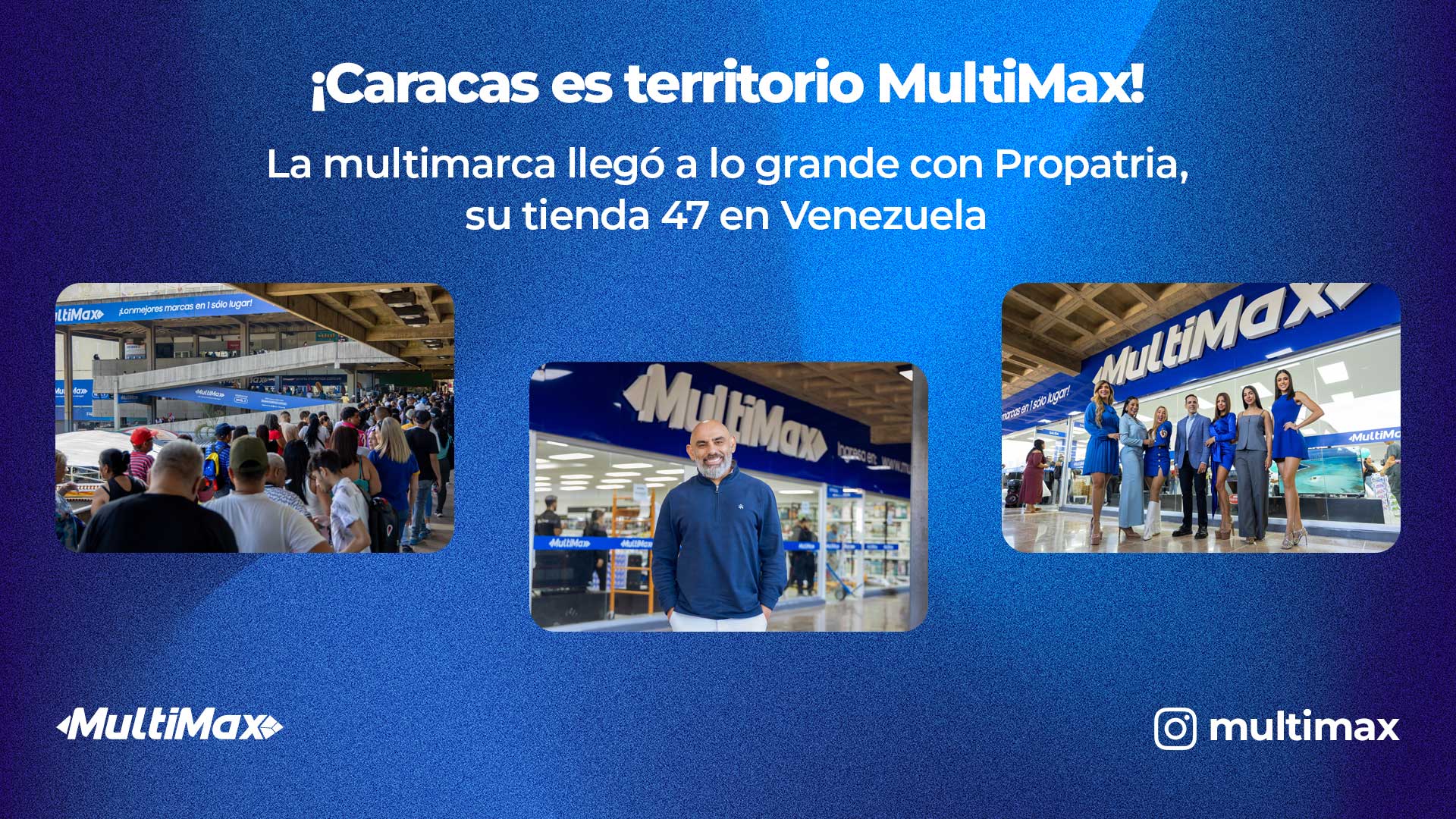 Inauguración MultiMax Propatria