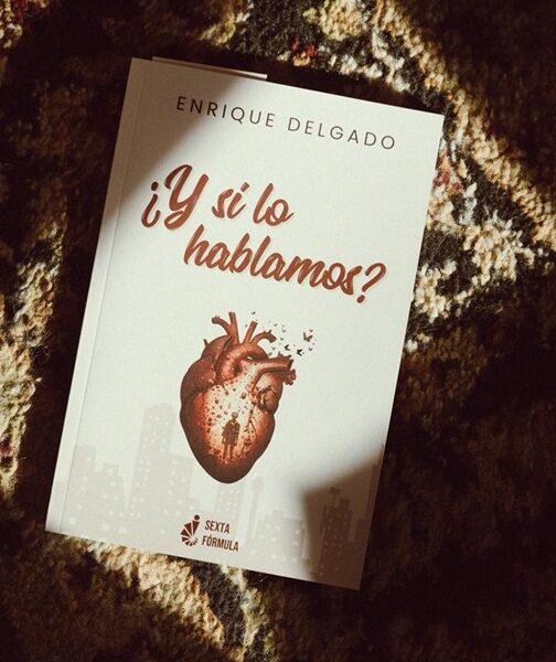 Enrique Delgado ¿Y si lo hablamos