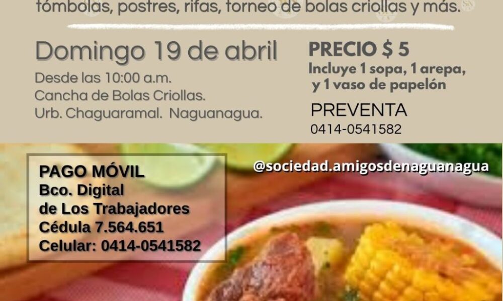 Sociedad Amigos de Naguanagua invita al Gran Sopazo Familiar - Agencia Carabobeña de Noticias