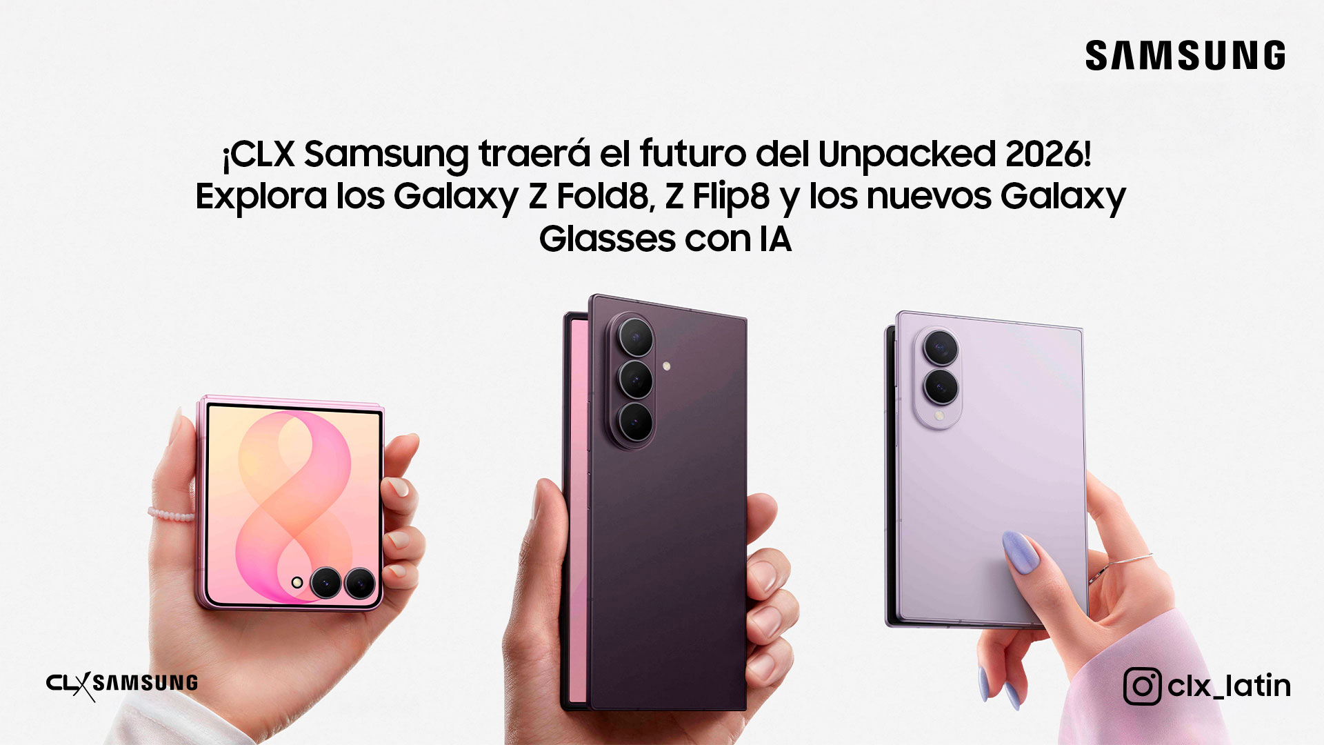 CLX Samsung Unpacked 2026
