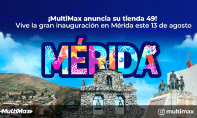 Inauguración de Multimax Mérida